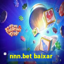 nnn.bet baixar